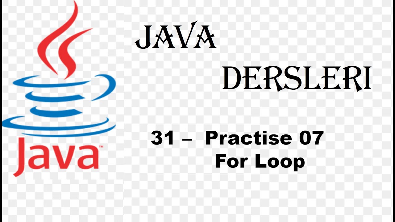 JAVA - 31 Practise 07 || For Loop - YouTube