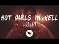 LØLØ - hot girls in hell (Lyrics)