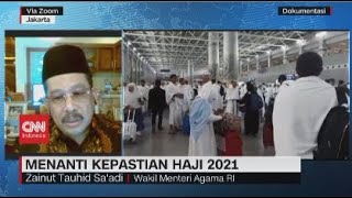 Menanti Kepastian Haji 2021