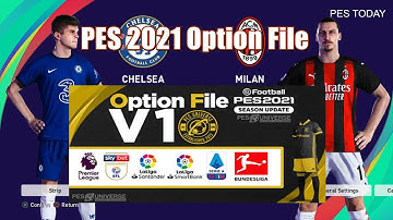 Option File PES 2021 PS4 PESUniverse V1 (Fully Licensed Bundesliga,Premier League 1024/2048 Kits)