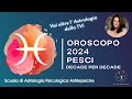 OROSCOPO 2024 PER I PESCI  - strategie per vivere meglio il 2024