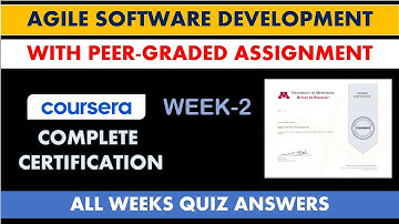 Week-2 Agile Software Development- Coursera | Complete Solutions & Assignments For Free