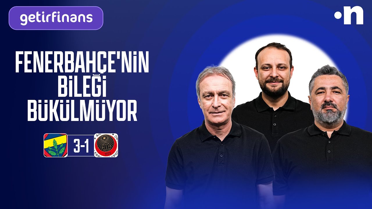 Fenerbahçe - Gençlerbirliği Maç Sonu | Önder Özen, Serdar Ali Çelikler, Onur Tuğrul
