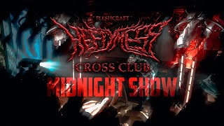 HEFTY MESS - FLESHCRAFT | Midnightshow