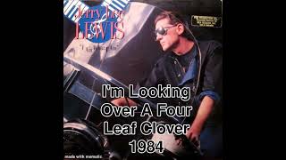 I&#39;m Looking Over A Four Leaf Clover - Jerry Lee Lewis 1984