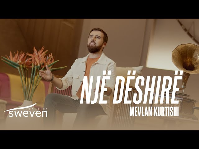 Mevlan Kurtishi - Nje Deshire (2023) class=