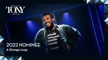 A Strange Loop | 2022 Tony Award Nominee