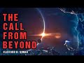 Classic science fiction the call from beyond  full audiobook  cosmic horror story
