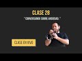 Clase 28 conversando sobre ansiedad