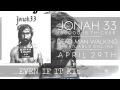 Jonah 33 - Blood Is Thicker