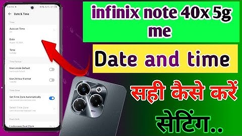 infinix note 40x 5g mobile me Date time set kaise kare/ date and time formate in infinix 5g phone me