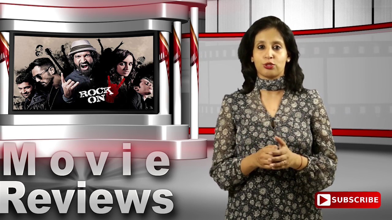 Movie Review of Rock On 2 | Dr. Renuka |  Metro Journalist