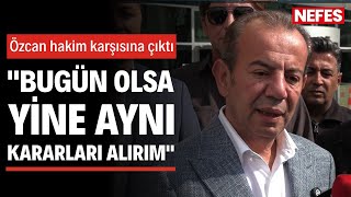 Davası ertelenen Tanju Özcan: \