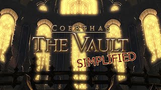 FFXIV Simplified - The Vault