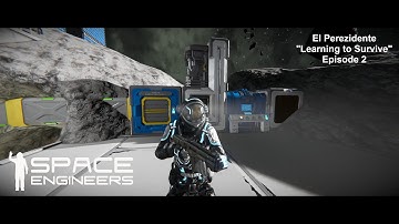 Perezidente in Space Engineers "Learning to Survive" Episode 2 - Burning through Tasks