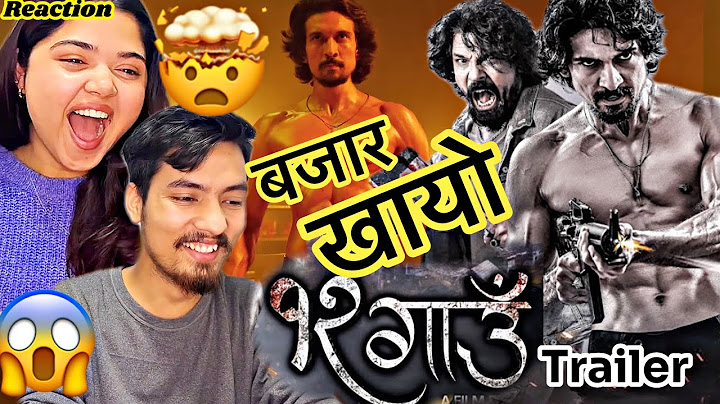 12 Gaun Movie Trailer Review & Reaction 🤯 बाउ भन्दा छोरा कडा🔥 BABAALLLL