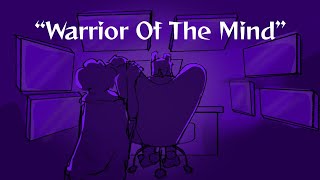 Warrior Of The Mind | Rottmnt animatic |