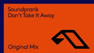 Soundprank - Don't Take It Away chords