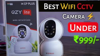 Only ₹999 Best Wifi Cctv Camera 🔥 | cp plus ez p21 camera | wifi cctv camera 2024 | Tech Pharmacy