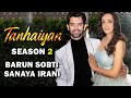 Tanhaiyan season 2  barun sobti  sanaya irani  gul khan  tanhaiyan 2  2021  pop corn talks