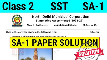 NDMC Class 2 SST SA 1 Question Paper Solution || (1/10/21)