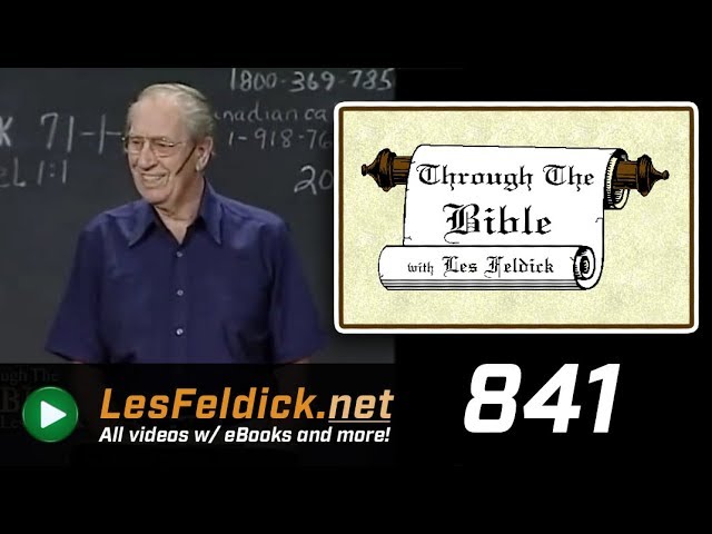 [ 841 ] Les Feldick [ Book 71 - Lesson 1 - Part 1 ] Alas, the day of the Lord is at hand |a