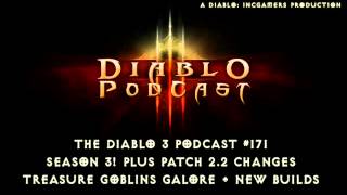 Diablo 3 Podcast #171: Season 3 + Fun New DH and Monk Builds