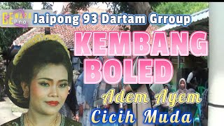 Download Lagu Jaipong 93 Kembang Boled Adem Ayem Sinden Cicih Muda Dartam Group MP3