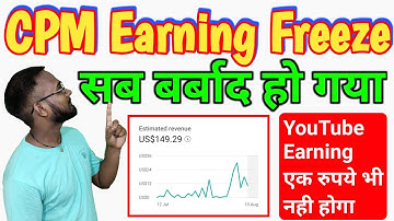 CPM Work ! YouTube Earning Freeze Problem, CPM And RPM 00 Biggest Problem, Ab CPM Work Kaise Kare