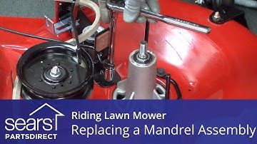 How to Replace a Mandrel Assembly on a Riding Lawn Mower
