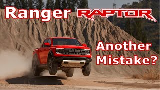 2023 Ford Ranger Raptor - Another Mistake? Not What You Expect!