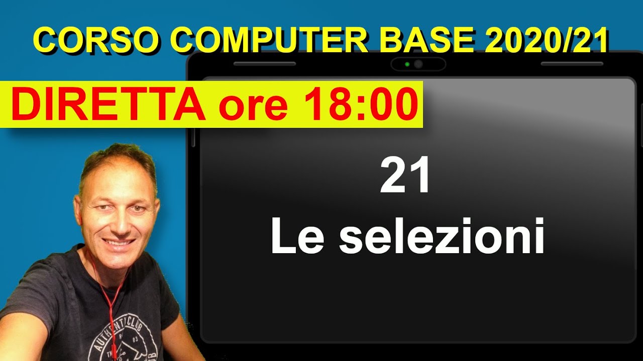 21 Corso Di Informatica Per Principianti 19 Daniele Castelletti Associazione Maggiolina Youtube
