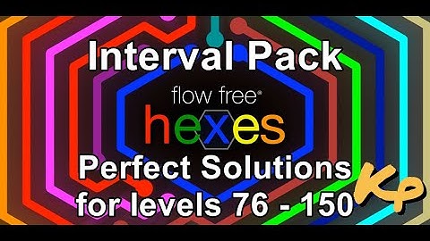Flow Free Hexes - Interval Pack - Perfect Solutions for levels 76 - 150