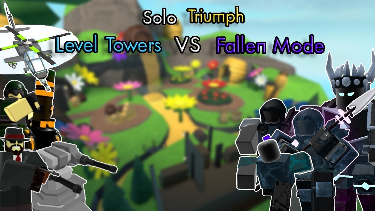 Level Towers VS Fallen Mode Triumph - Tower Defense Simulator - YouTube