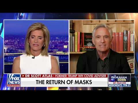 Fauci and Birx Aim to Bring Back Masks | Dr. Scott Atlas on Laura Ingraham