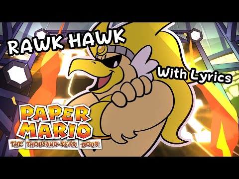 Rawk Hawk WITH LYRICS - Paper Mario: The Thousand Year Door Cover