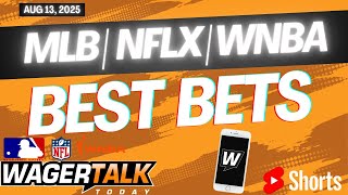 WagerTalk TV SHORTS LIVE | Free Sports Picks | Sports Betting Predictions & Tips | Wednesday 8/13/25