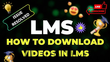 How to Download Videos in LMS | Induction Program - IV | @Riffatdetourist