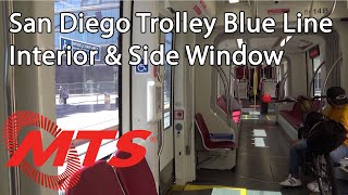 San Diego Trolley Blue Line Full Ride Side Window   San Ysidro to City College