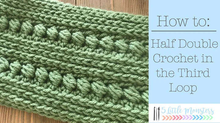 How to Crochet: Half Double Crochet in the Third Loop