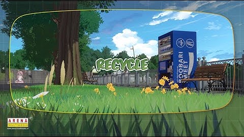 Đồ án Hoạt hình 3D | RECYCLE | Arena Multimedia