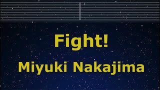 Karaoke♬ Fight! - Miyuki Nakajima【No Guide Melody】 Instrumental, Lyric Romanized