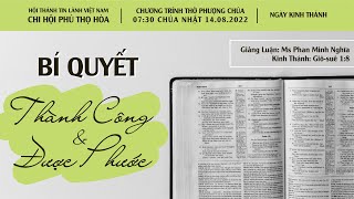 HTTL PHÚ THỌ HÒA - Chương trình Thờ Phượng Chúa - 14/08/2022