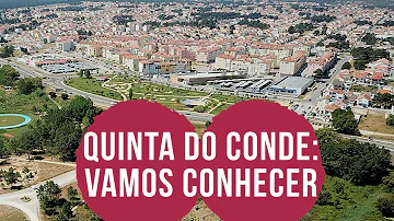 Quinta do Conde: vamos conhecer?