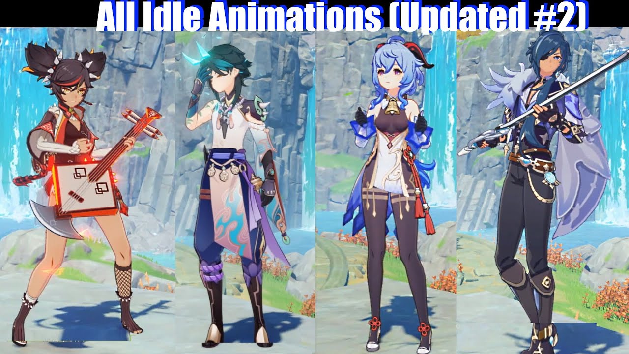 Genshin Impact - All Characters Idle Animations (Updated & New ...
