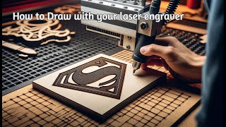 Making Your LASER Engraver Draw