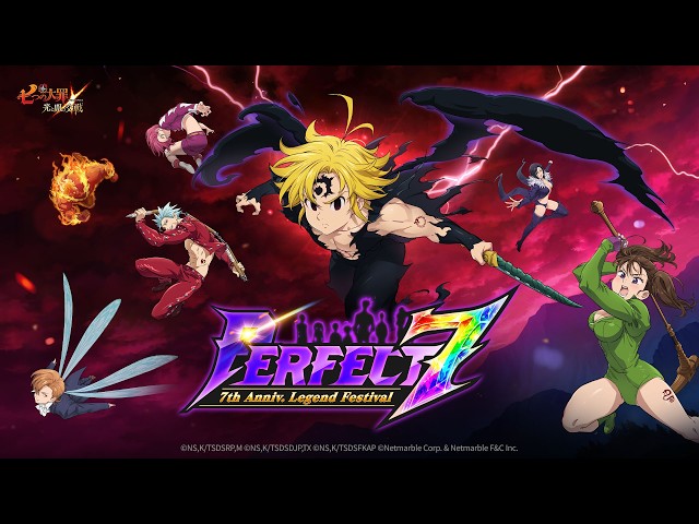 7DS] 7th Anniversary Special PV - PERFECT 7: The Most Perfect