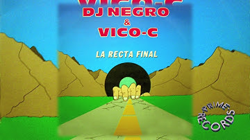Vico C "La recta final"