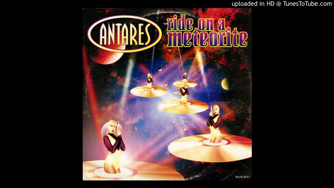 Antares Ride On A Meteorite Extended Mix