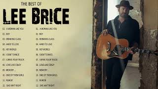Lee Brice Greatest Hit - The Best Songs of Lee Brice - New Country